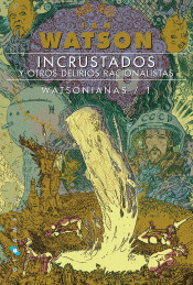 Imagen de cubierta: INCRUSTADOS Y OTRAS NOVELAS POSMODERNAS