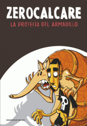 Imagen de cubierta: LA PROFECÍA DEL ARMADILLO