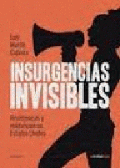 Imagen de cubierta: INSURGENCIAS INVISIBLES