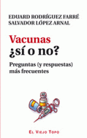 Imagen de cubierta: VACUNAS ¿SÍ O NO?