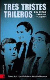 Imagen de cubierta: TRES TRISTES TRILEROS
