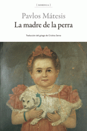 Cover Image: LA MADRE DE LA PERRA