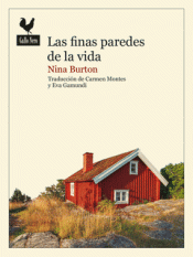 Cover Image: LAS FINAS PAREDES DE LA VIDA