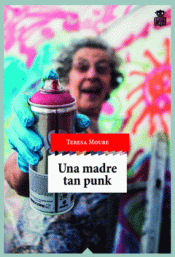 Imagen de cubierta: UNA MADRE TAN PUNK