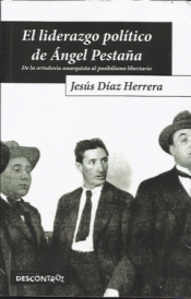 Imagen de cubierta: EL LIDERAZGO POLÍTICO DE ÁNGEL PESTAÑA