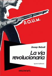 Imagen de cubierta: LA VÍA REVOLUCIONARIA