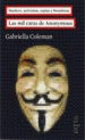 Imagen de cubierta: LAS MIL CARAS DE ANONYMOUS