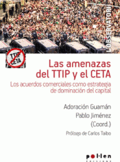 Imagen de cubierta: LAS AMENAZAS DE TTIP Y EL CETA