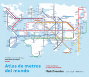 Imagen de cubierta: ATLAS DE LOS METROS DEL MUNDO