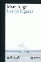 Imagen de cubierta: LOS NO LUGARES