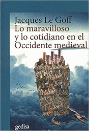 Cover Image: LO MARAVILLOSO Y LO COTIDIANO EN EL OCCIDENTE MEDIEVAL