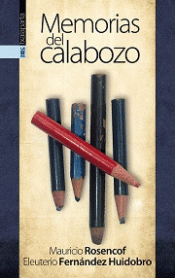 Imagen de cubierta: MEMORIAS DEL CALABOZO