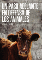 Imagen de cubierta: UN PASO ADELANTE EN DEFENSA DE LOS ANIMALES