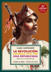 Imagen de cubierta: LA REVOLUCIÓN ESPAÑOLA VISTA POR UNA REPUBLICANA