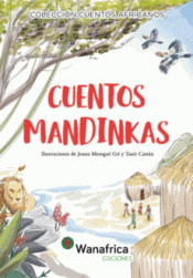 Imagen de cubierta: CUENTOS MANDINKAS