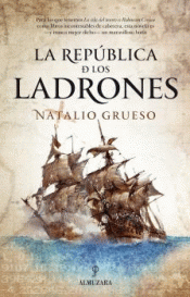 Imagen de cubierta: LA REPÚBLICA DE LOS LADRONES