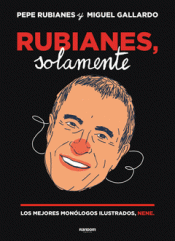 Imagen de cubierta: RUBIANES, SOLAMENTE