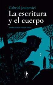 Cover Image: LA ESCRITURA Y EL CUERPO