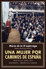 Imagen de cubierta: UNA MUJER POR CAMINOS DE ESPAÑA