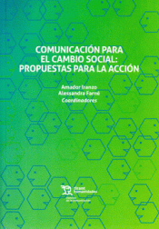 Imagen de cubierta: COMUNICACION PARA EL CAMBIO SOCIAL PROPUESTAS PARA ACCION