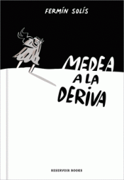 Imagen de cubierta: MEDEA A LA DERIVA