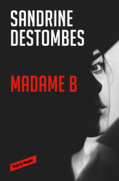 Imagen de cubierta: MADAME B