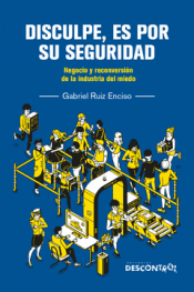 Cover Image: DISCULPE, ES POR SU SEGURIDAD