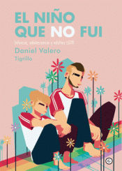 Cover Image: EL NIÑO QUE NO FUI