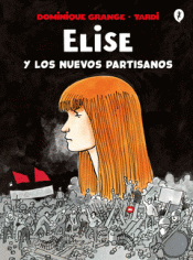Cover Image: ELISE Y LOS NUEVOS PARTISANOS