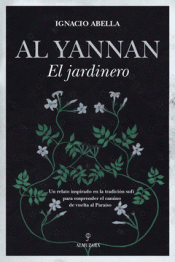 Cover Image: AL YANNAN, EL JARDINERO