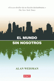 Cover Image: EL MUNDO SIN NOSOTROS