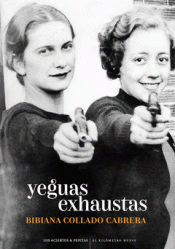 Cover Image: YEGUAS EXHAUSTAS