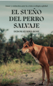 Cover Image: EL SUEÑO DEL PERRO SALVAJE