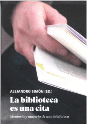 Cover Image: LA BIBLIOTECA ES UNA CITA