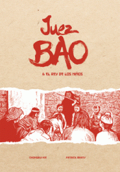 Cover Image: JUEZ BAO Y EL REY DE LOS NIÑOS