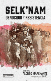 Cover Image: SELK'NAM. GENOCIDIO Y RESISTENCIA