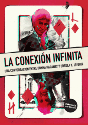 Cover Image: LA CONEXIÓN INFINITA