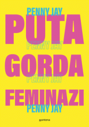 Cover Image: PUTA GORDA, FEMINAZI