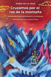 Cover Image: CRUZAMOS POR EL RAS DE LA MONTAÑA