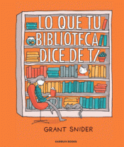 Cover Image: LO QUE TU BIBLIOTECA DICE DE TI