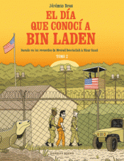 Cover Image: EL DÍA QUE CONOCÍ A BIN LADEN VOL. 2