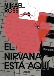 Cover Image: EL NIRVANA ESTÁ AQUÍ