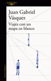 Imagen de cubierta: VIAJES CON UN MAPA EN BLANCO