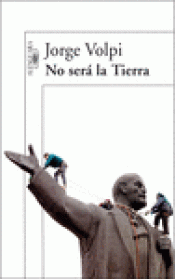 Imagen de cubierta: NO SERÁ LA TIERRA