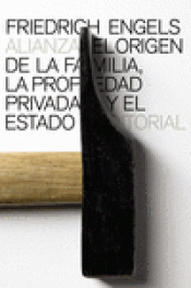 Imagen de cubierta: EL ORIGEN DE LA FAMILIA, LA PROPIEDAD PRIVADA Y EL ESTADO