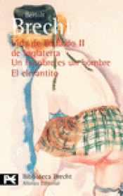 Imagen de cubierta: VIDA DE EDUARDO II DE INGLATERRA  UN HOMBRE ES UN HOMBRE  EL ELEFANTITO