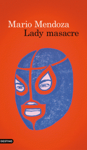 Imagen de cubierta: LADY MASACRE