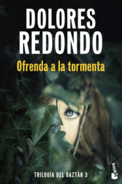 Cover Image: OFRENDA A LA TORMENTA (TRILOGÍA DEL BAZTÁN, 3)