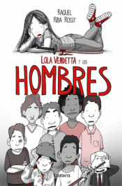 Imagen de cubierta: LOLA VENDETTA Y LOS HOMBRES