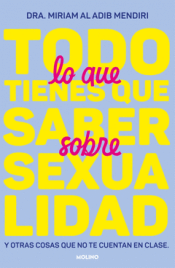 Cover Image: TODO LO QUE TIENES QUE SABER SOBRE SEXUALIDAD